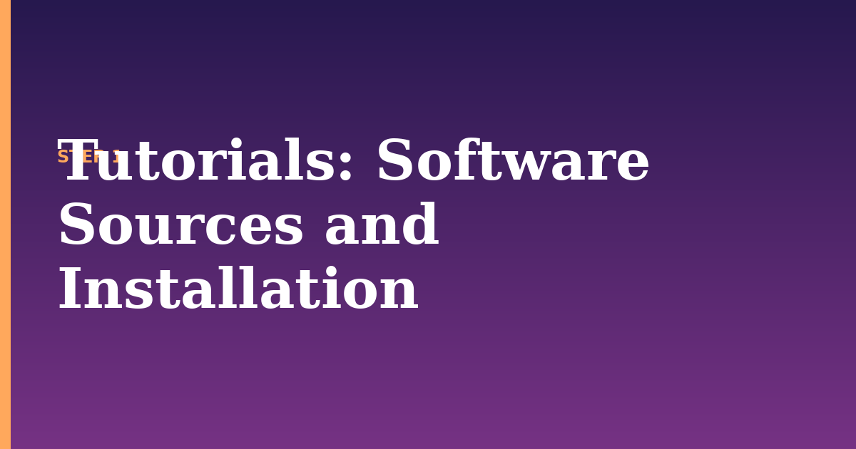 tutorials illustration for: Software Sources and Installation