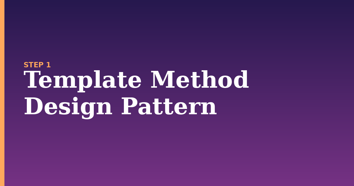 template method illustration for: Template Method Design Pattern