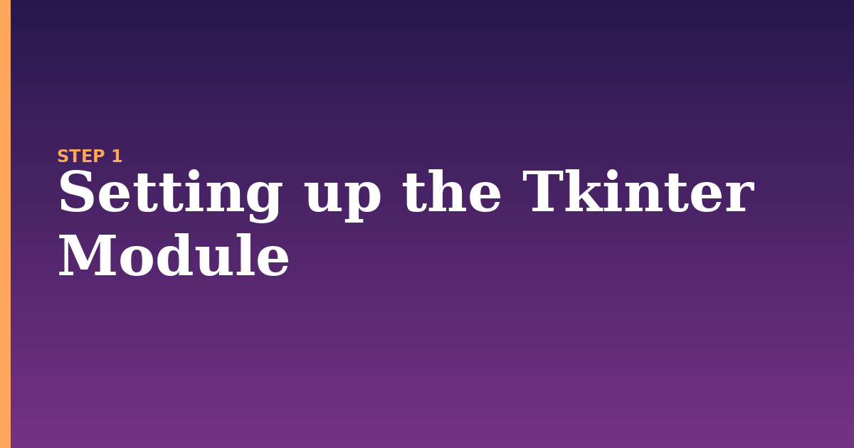 tkinter illustration for: Setting up the Tkinter Module