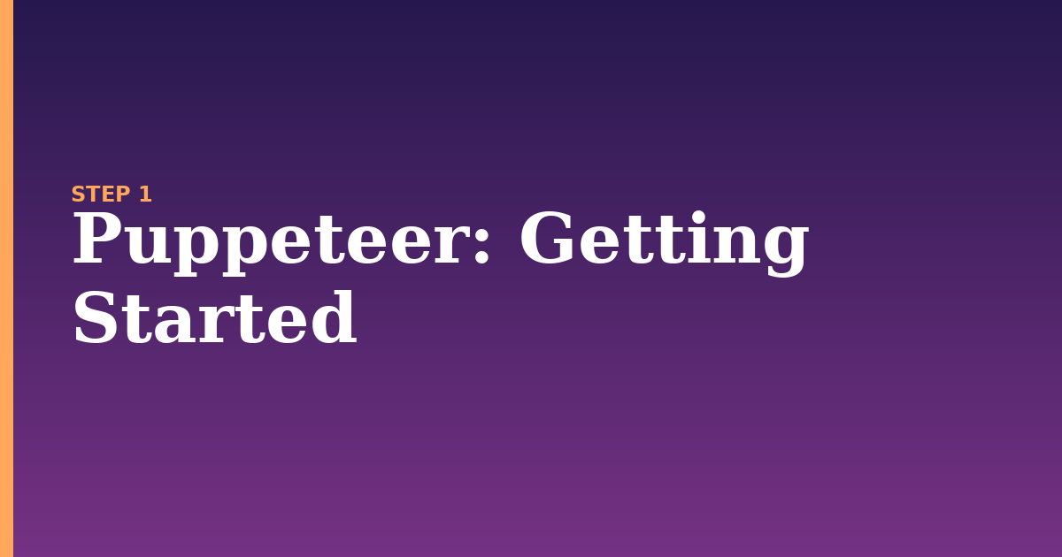 puppeteer illustration for: Getting Started