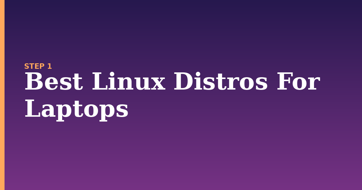 linux illustration for: Best Linux Distros For Laptops
