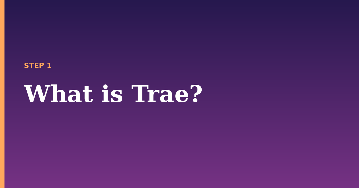 trae illustration for: What is Trae?