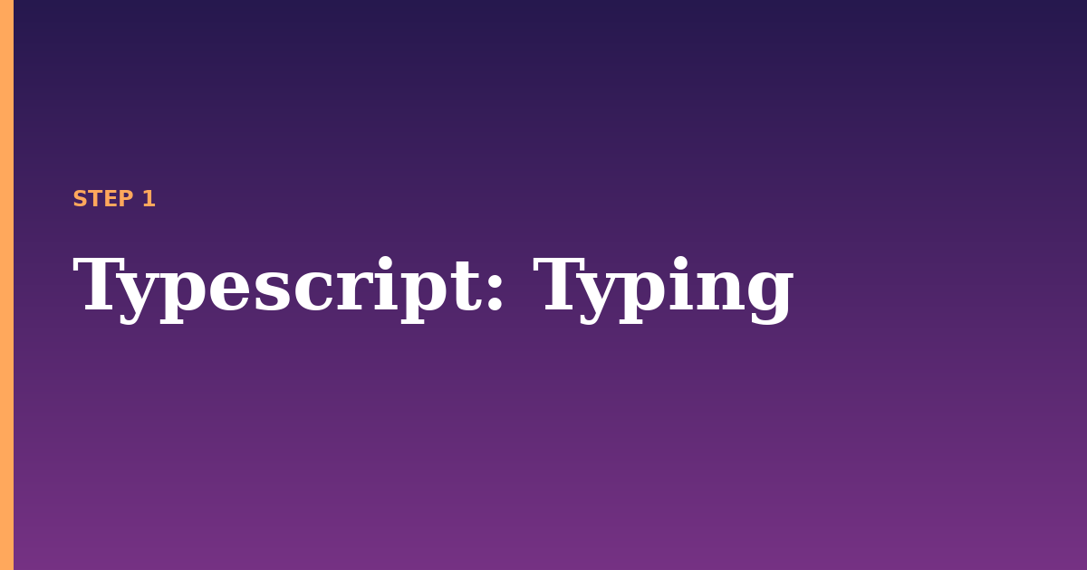 typescript illustration for: Typing