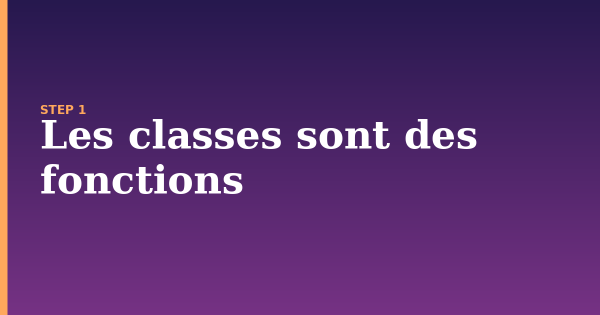les illustration for: Les classes sont des fonctions