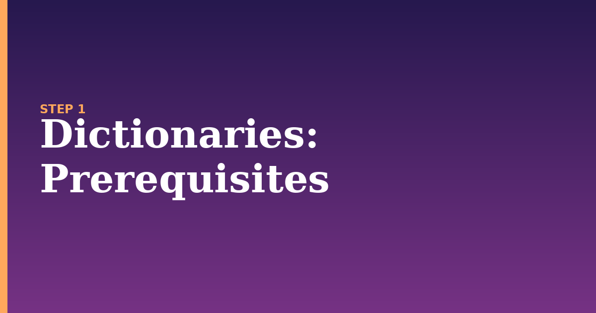 dictionaries illustration for: Prerequisites