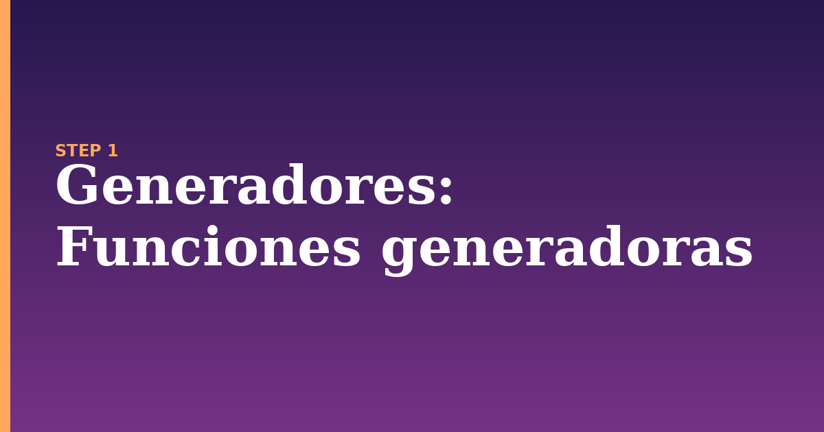 generadores illustration for: Funciones generadoras