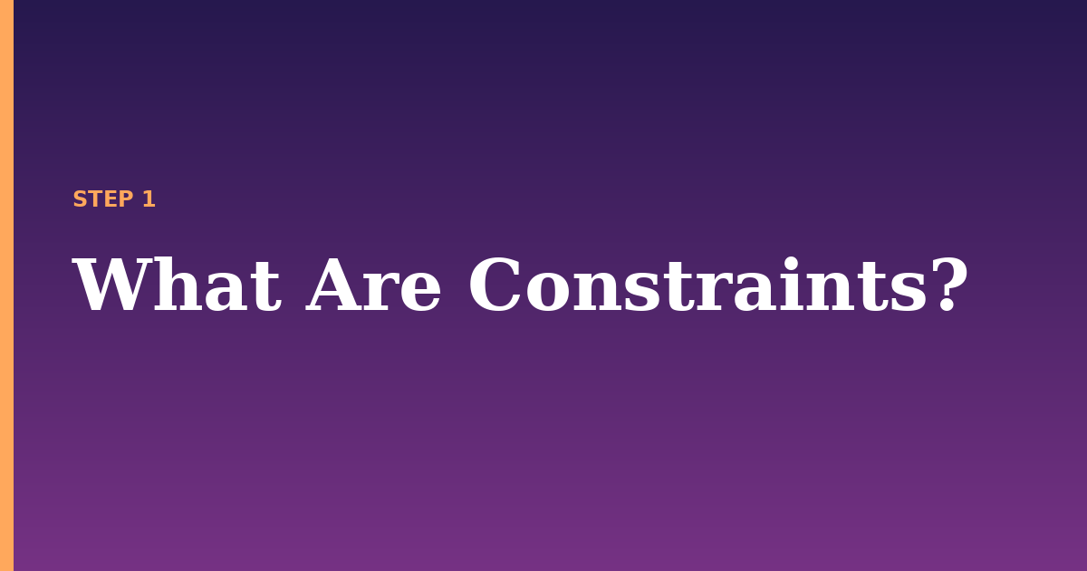 constraints illustration for: What Are Constraints?