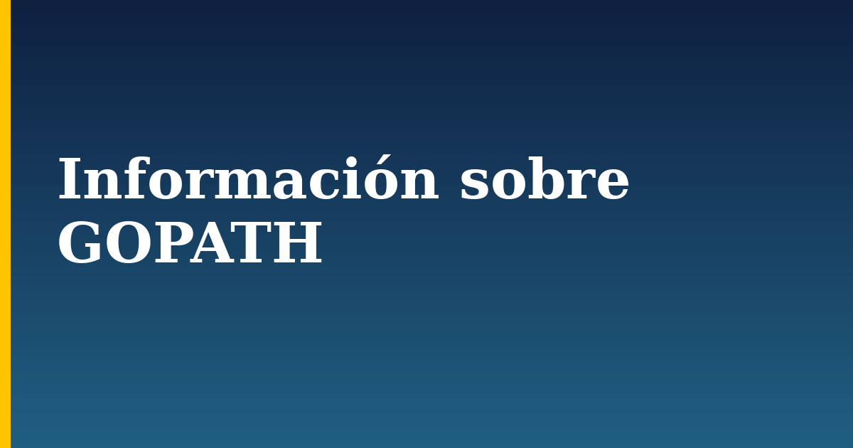 Información sobre GOPATH