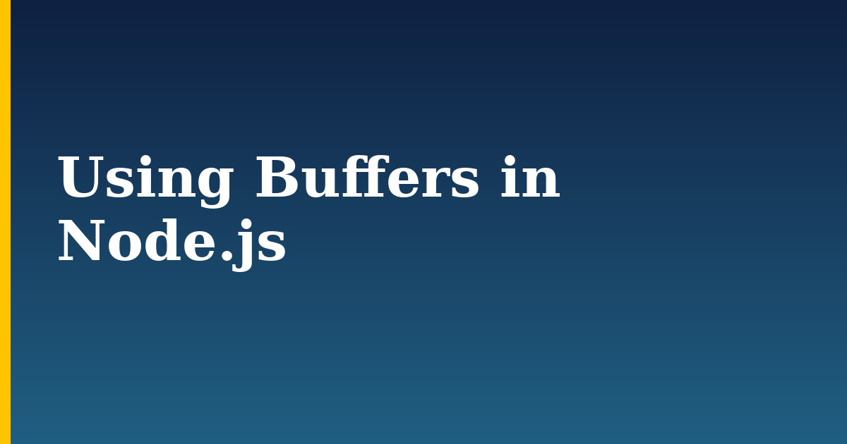 Using Buffers in Node.js