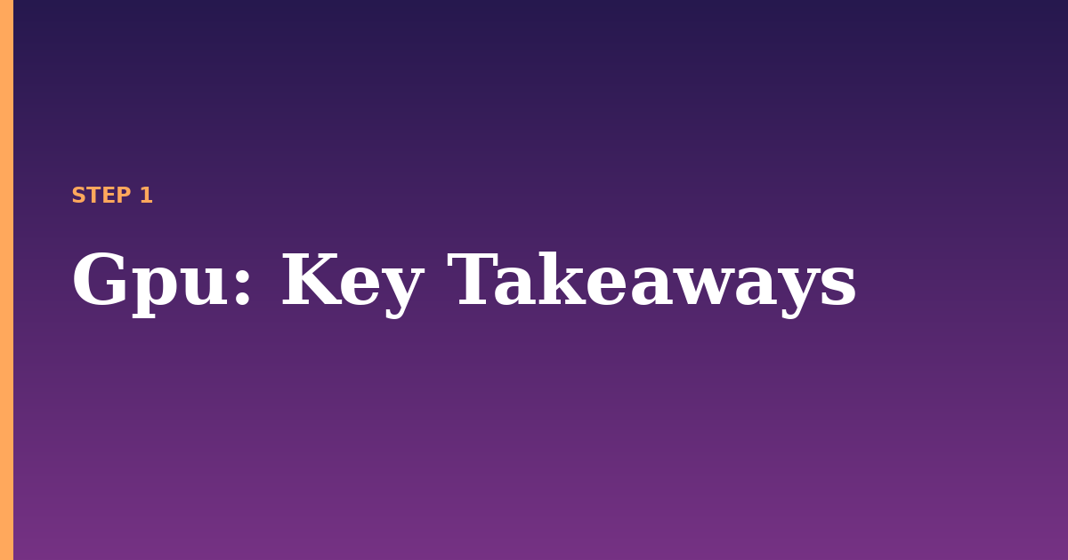 gpu illustration for: Key Takeaways