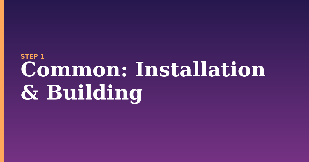 common illustration for: Installation & Building