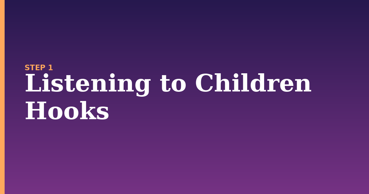 hooks illustration for: Listening to Children Hooks