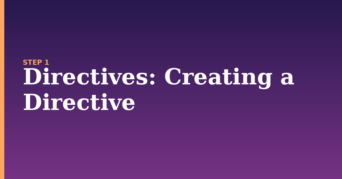 directives illustration for: Creating a Directive