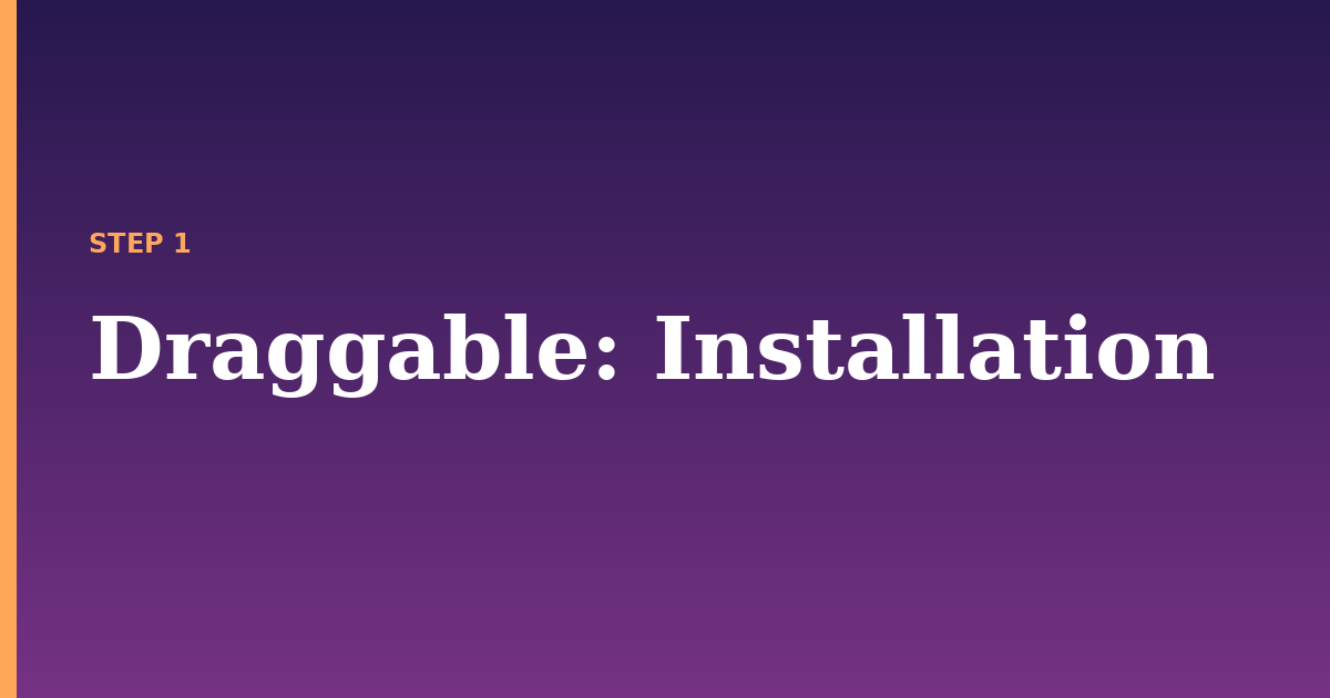 draggable illustration for: Installation