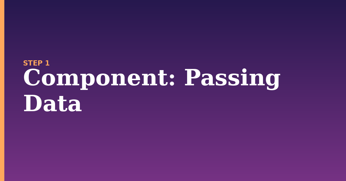 component illustration for: Passing Data
