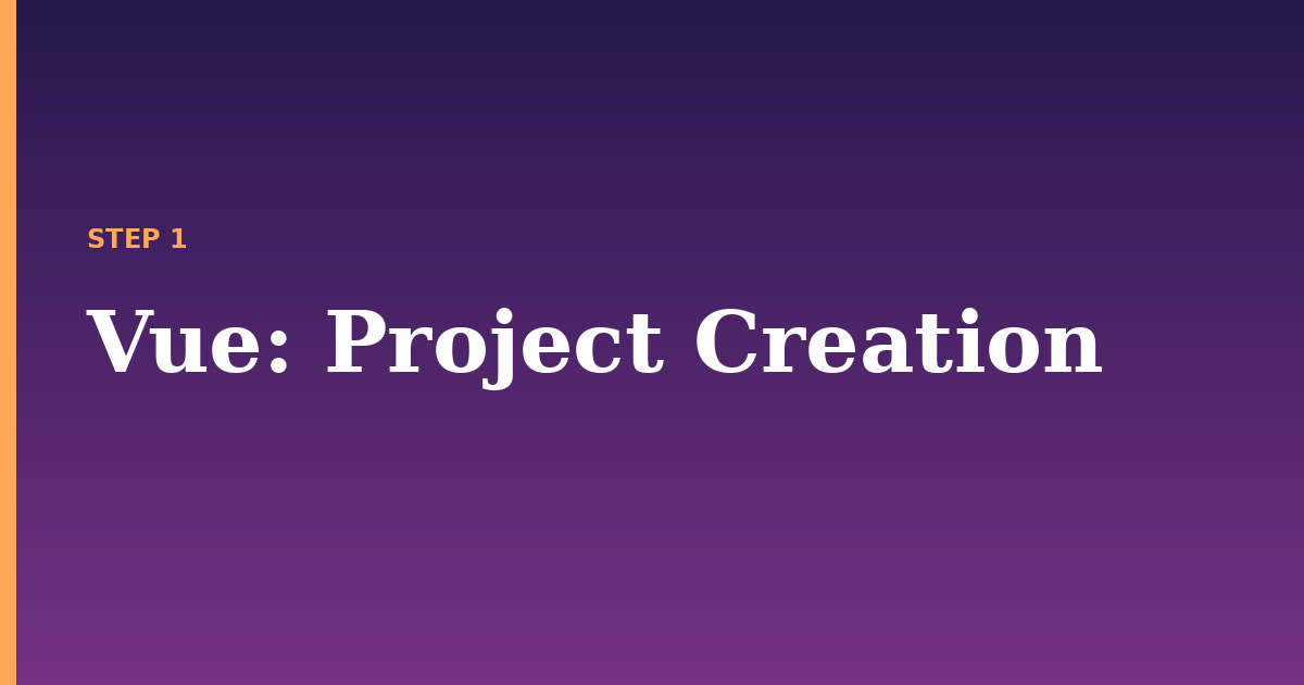 vue illustration for: Project Creation