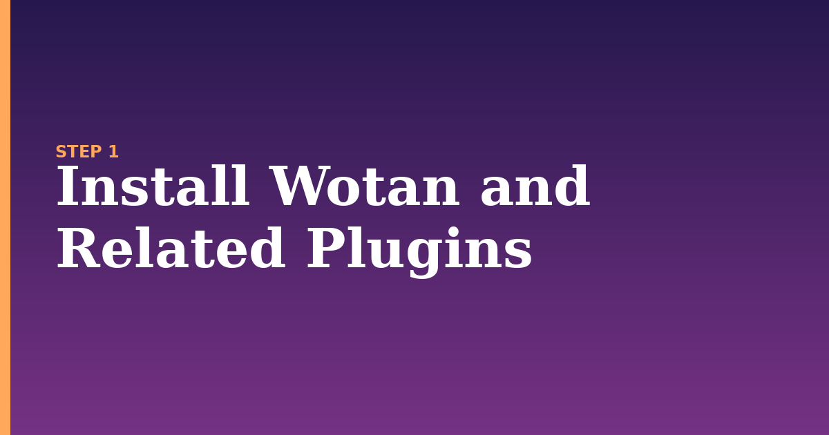 wotan illustration for: Install Wotan and Related Plugins