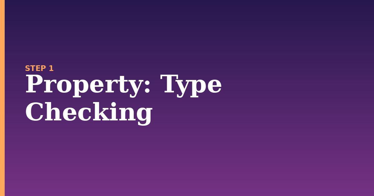 property illustration for: Type Checking