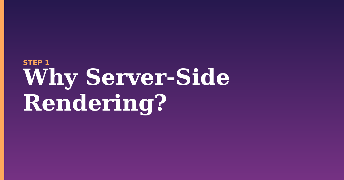 server-side illustration for: Why Server-Side Rendering?