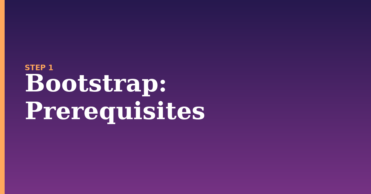 bootstrap illustration for: Prerequisites