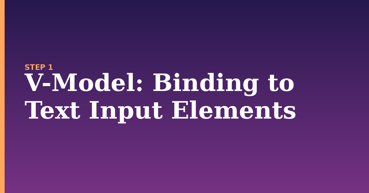 v-model illustration for: Binding to Text Input Elements