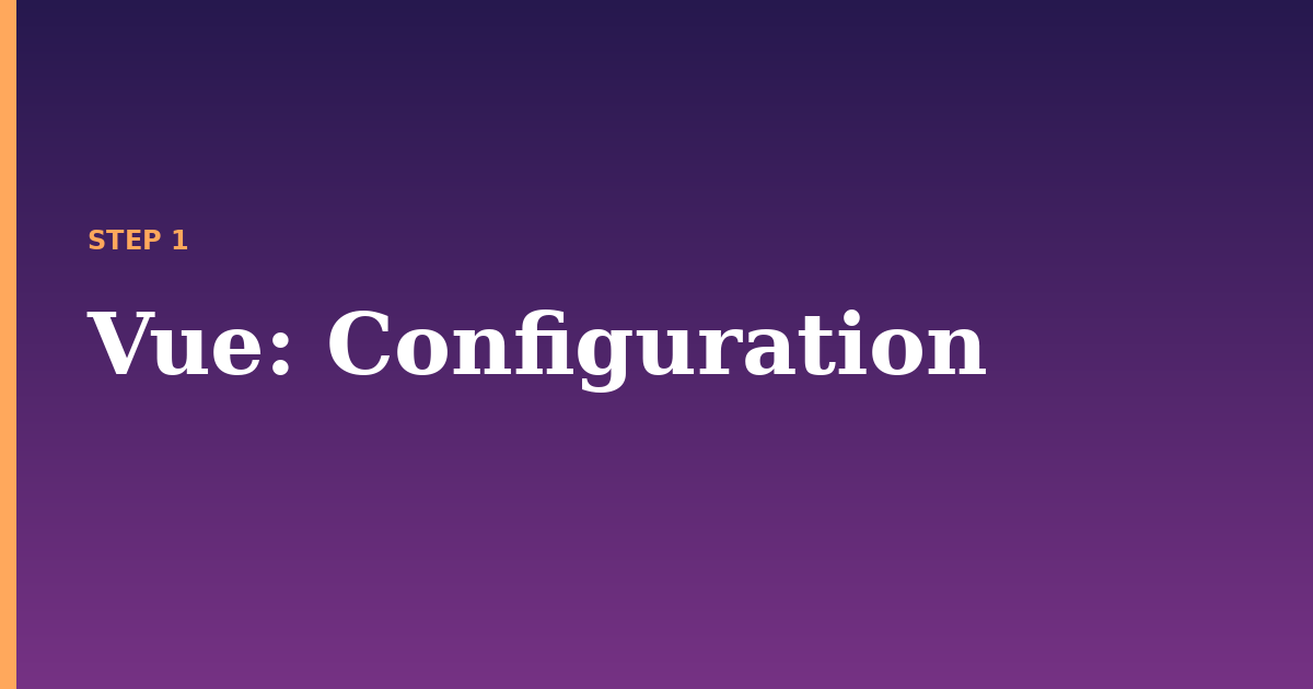 vue illustration for: Configuration