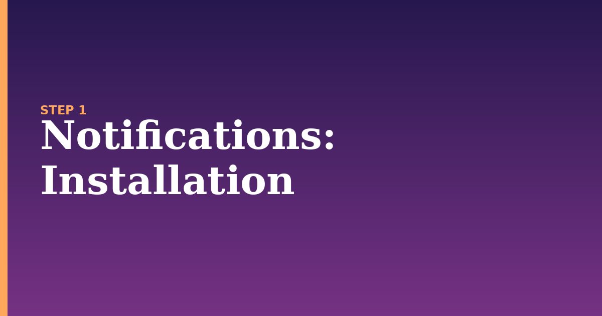 notifications illustration for: Installation