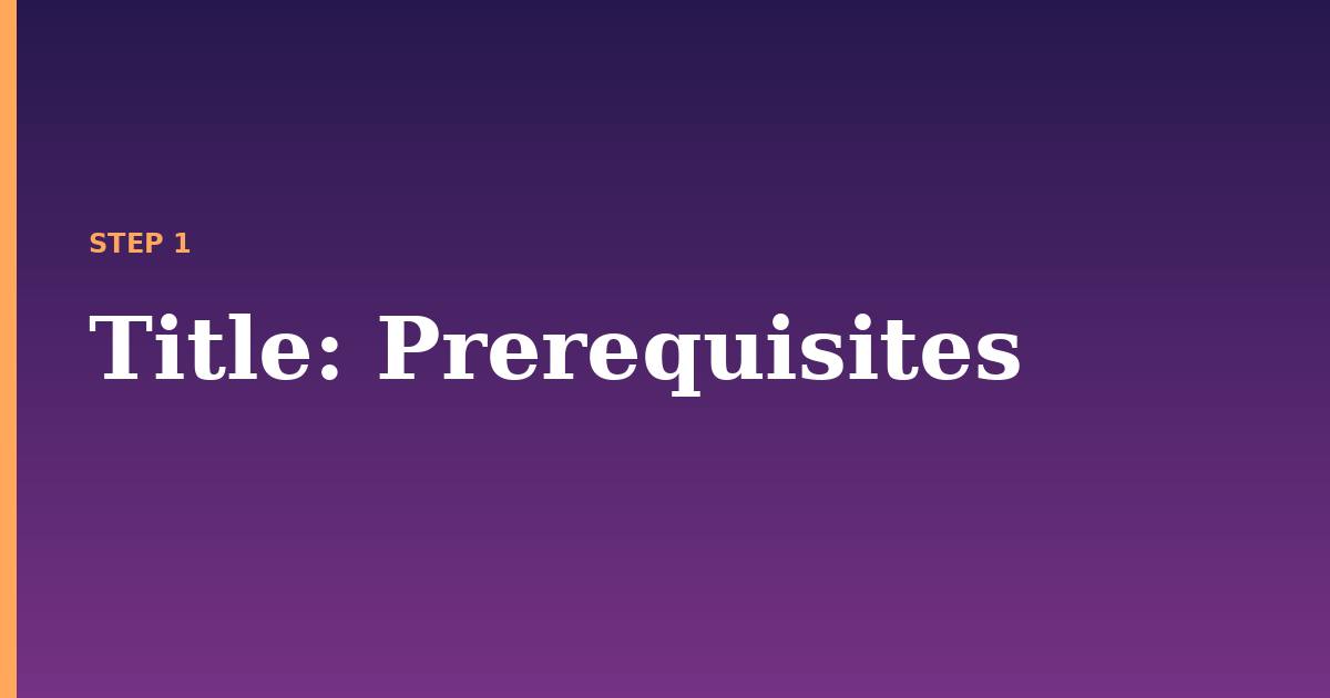 title illustration for: Prerequisites