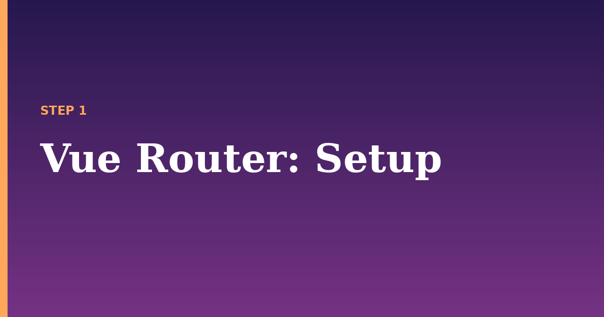 vue router illustration for: Setup