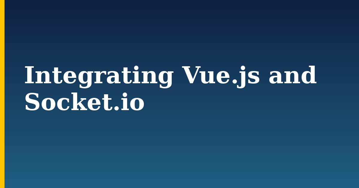 Integrating Vue.js and Socket.io — step-by-step Javascript tutorial on Progressive Robot