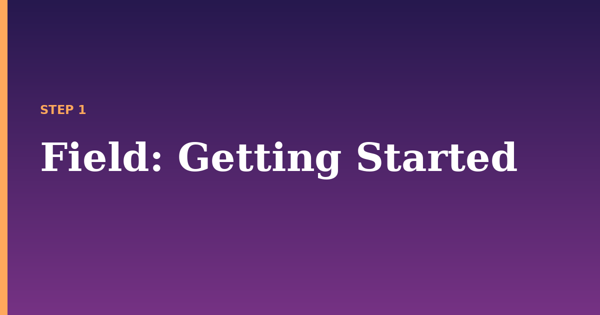 field illustration for: Getting Started
