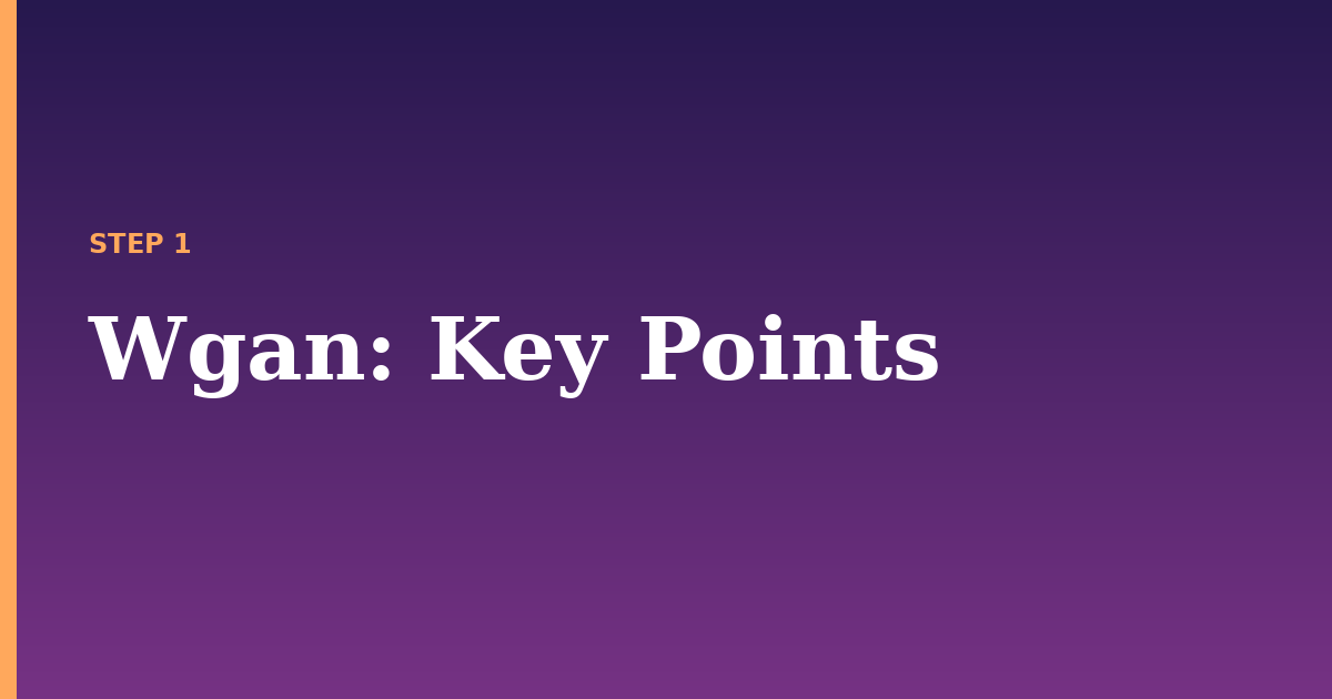 wgan illustration for: Key Points
