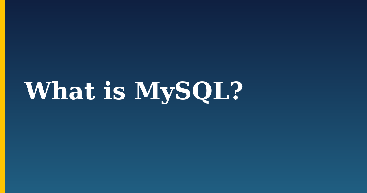What is MySQL? — step-by-step Databases tutorial on Progressive Robot
