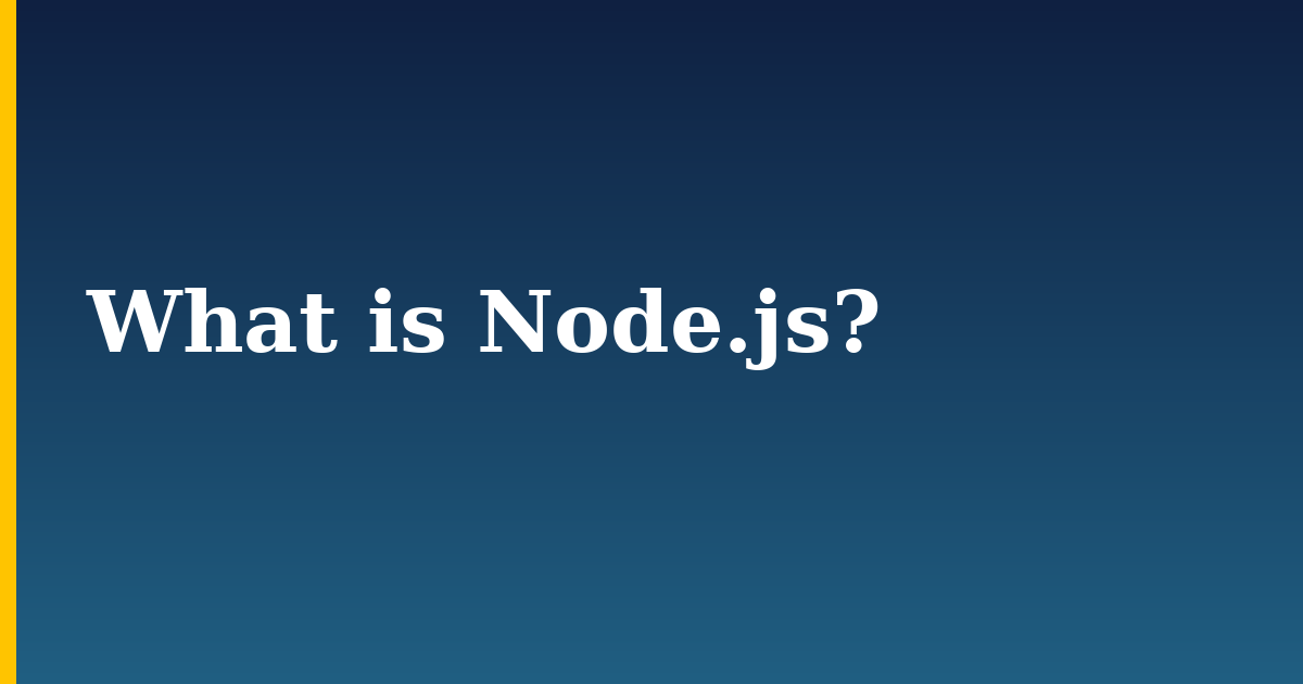 What is Node.js? — step-by-step Javascript tutorial on Progressive Robot
