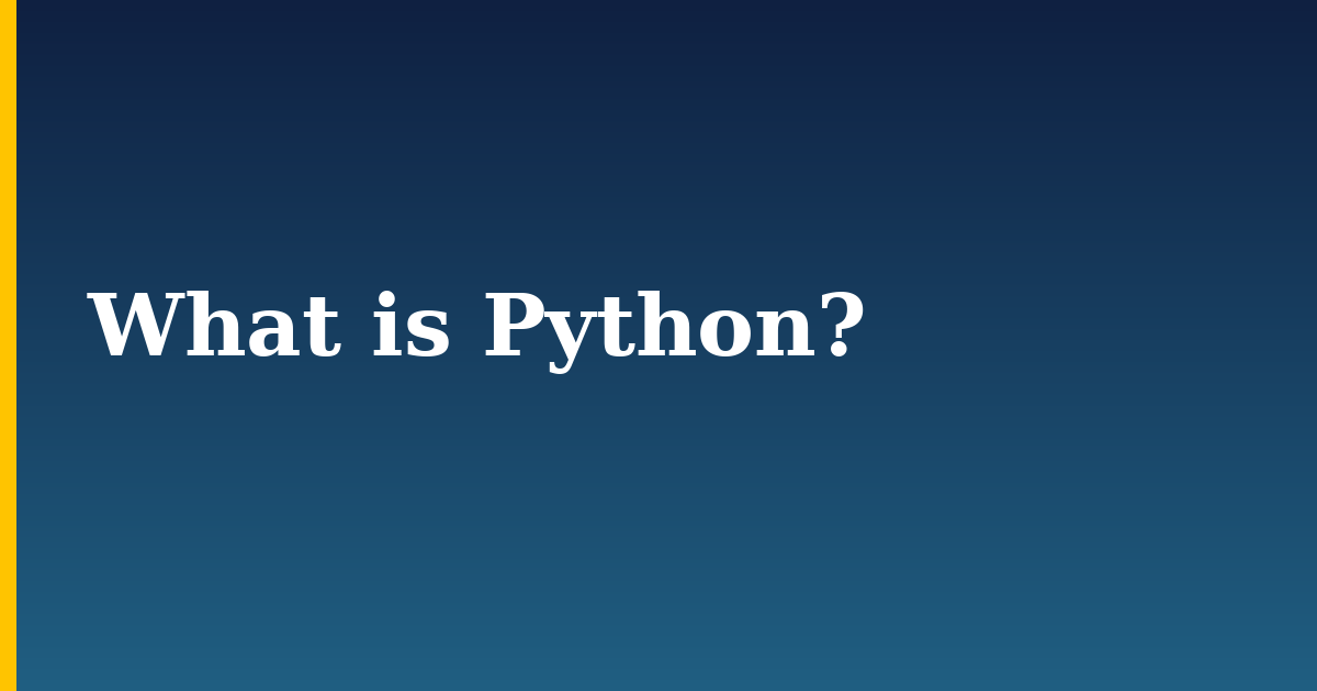 What is Python?