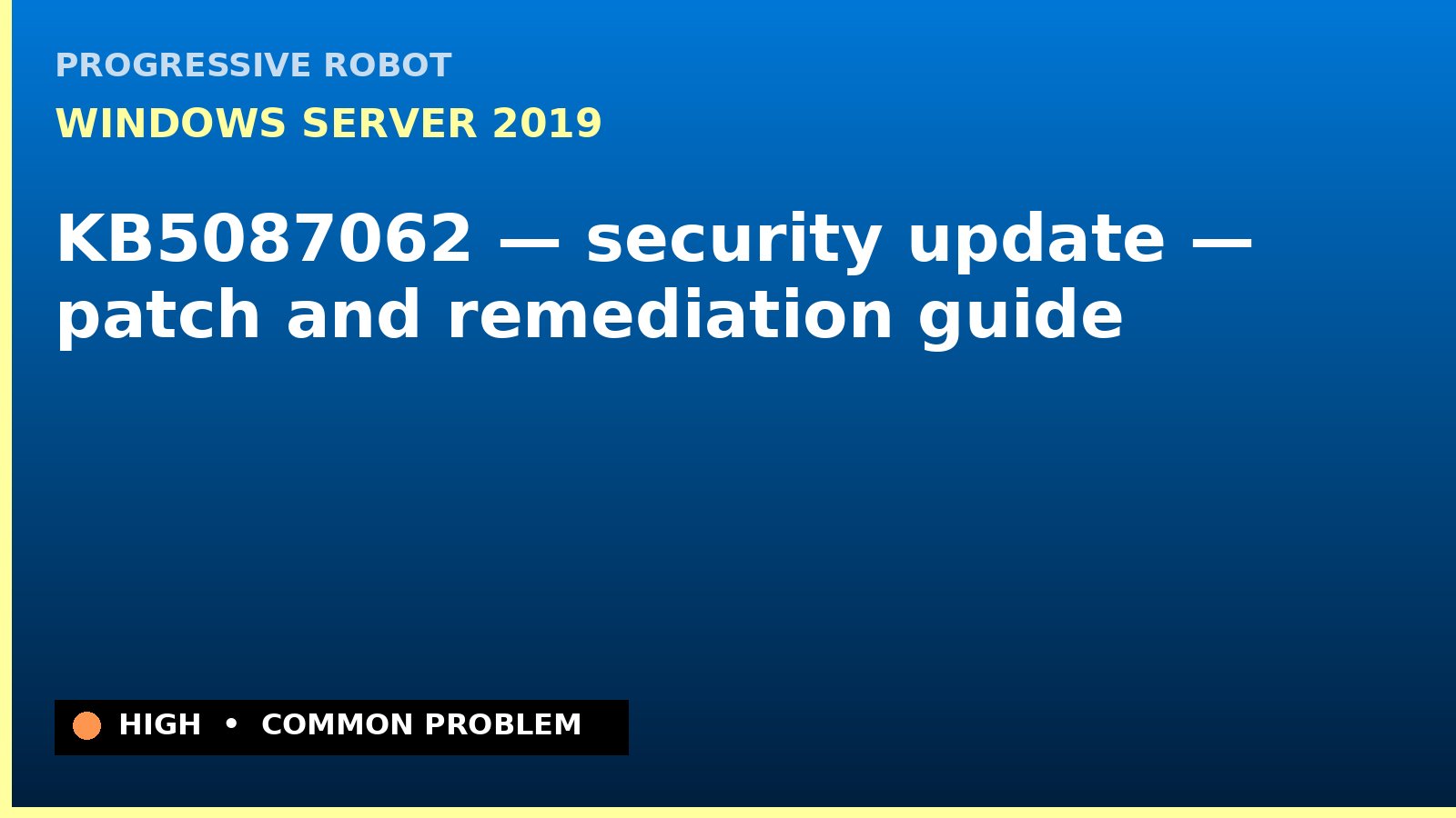 Windows Server 2019 — KB5087062 — security update — patch and remediation guide — diagnosis and fix on Windows Server 2019