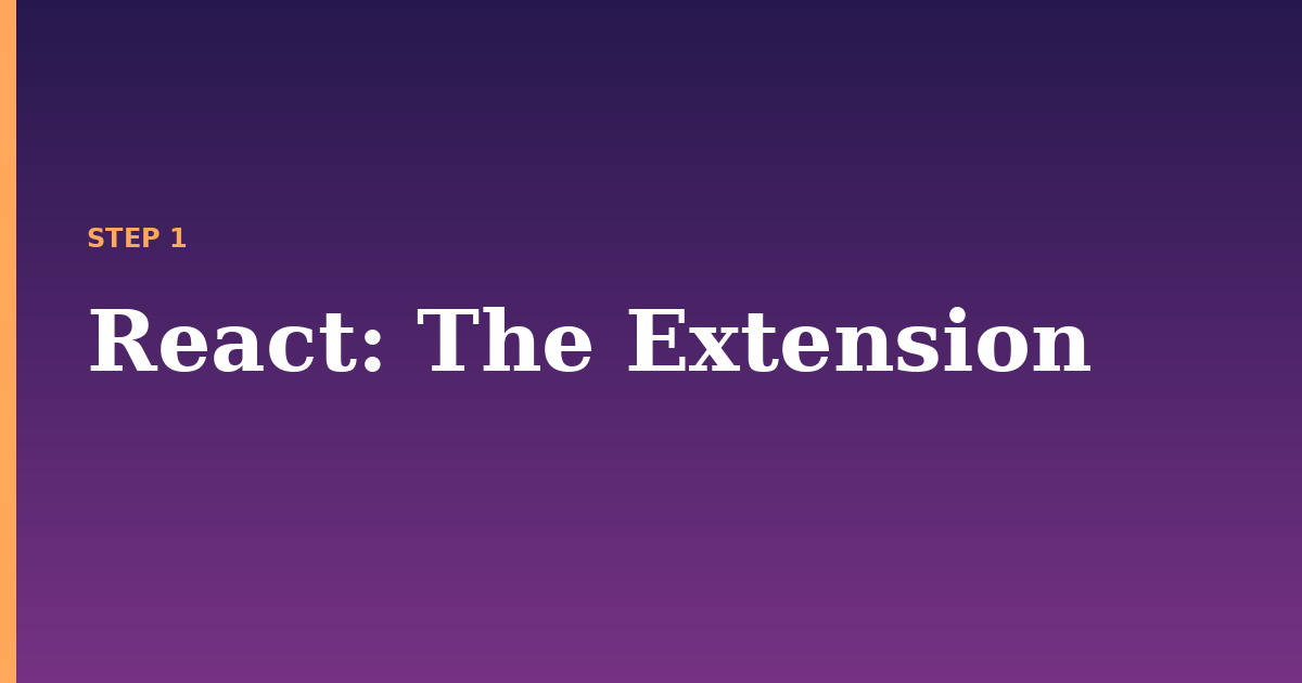 react illustration for: The Extension