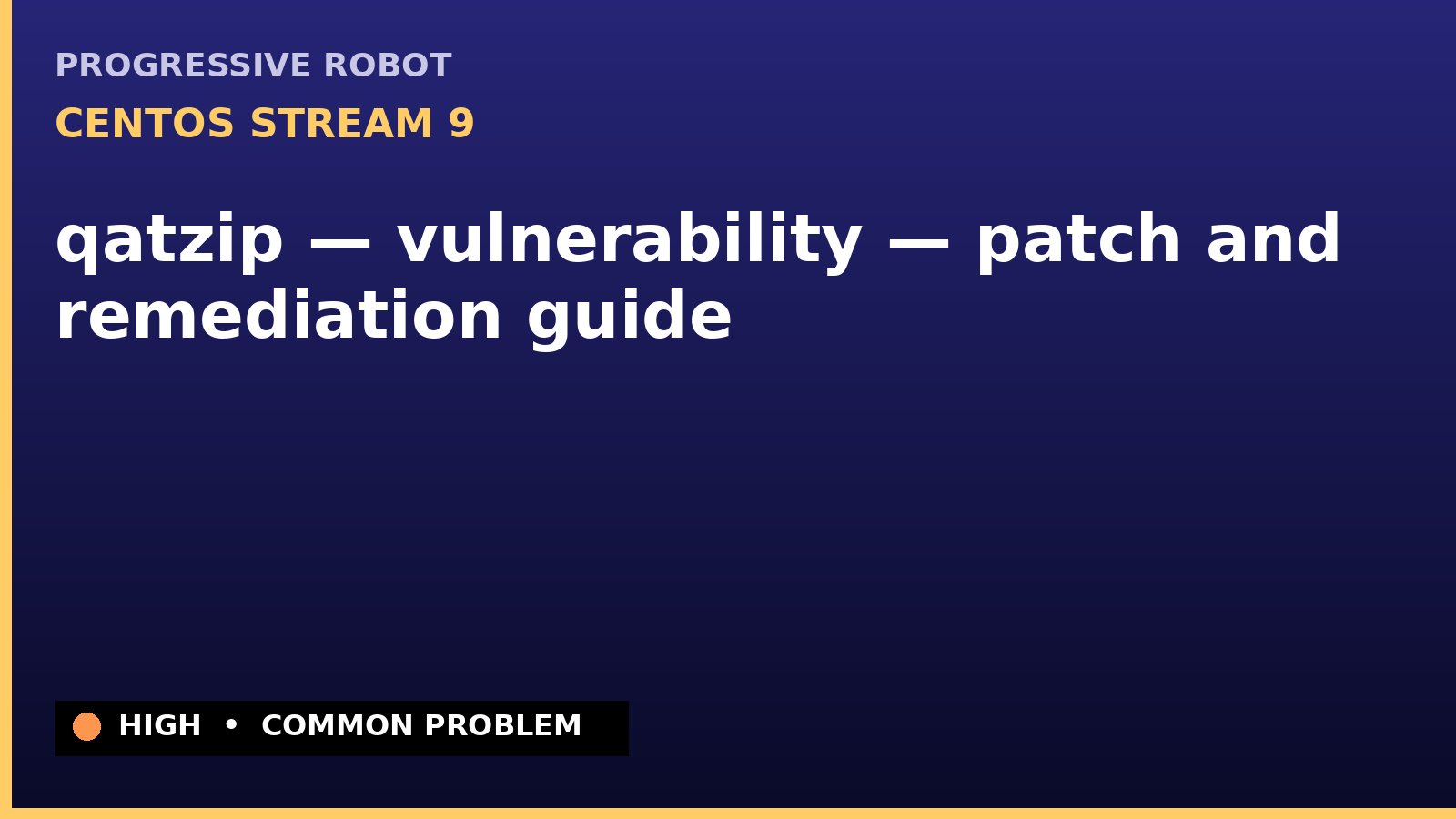 CentOS Stream 9 — qatzip — vulnerability — patch and remediation guide