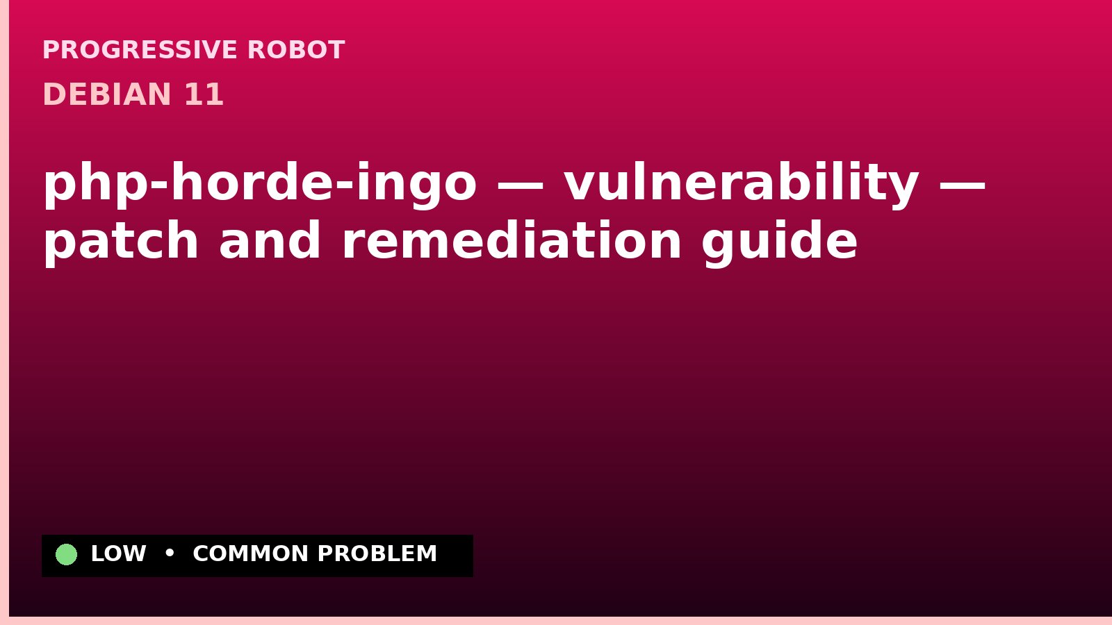 Debian 11 — php-horde-ingo — vulnerability — patch and remediation guide