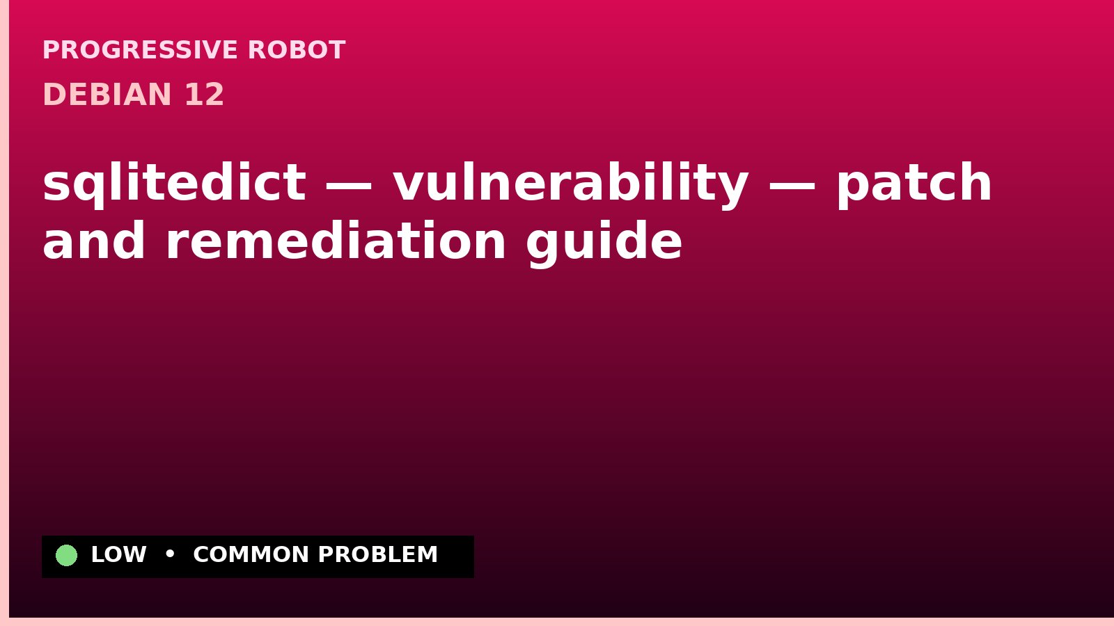 Debian 12 — sqlitedict — vulnerability — patch and remediation guide — diagnosis and fix on Debian 12
