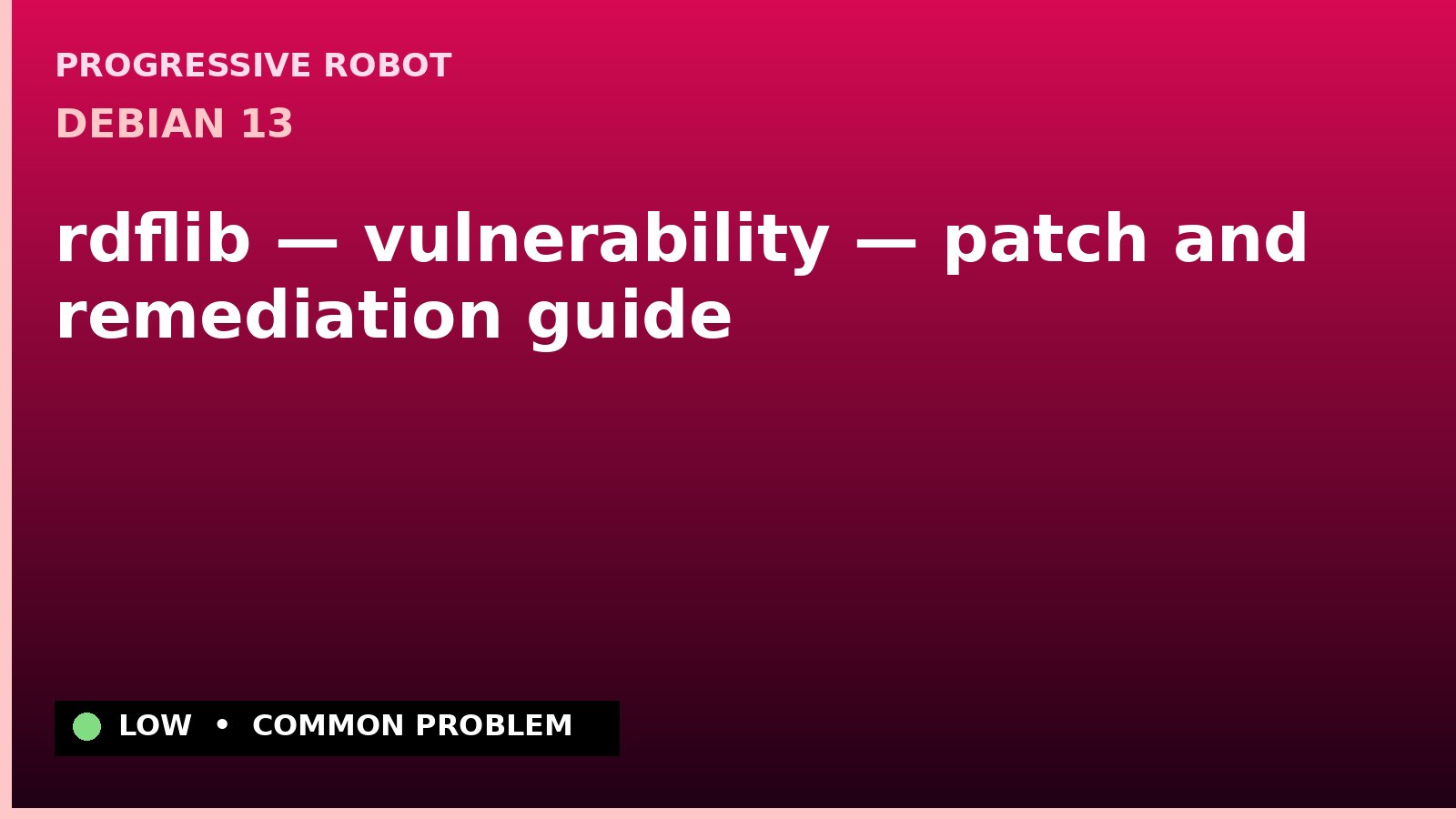Debian 13 — rdflib — vulnerability — patch and remediation guide — diagnosis and fix on Debian 13