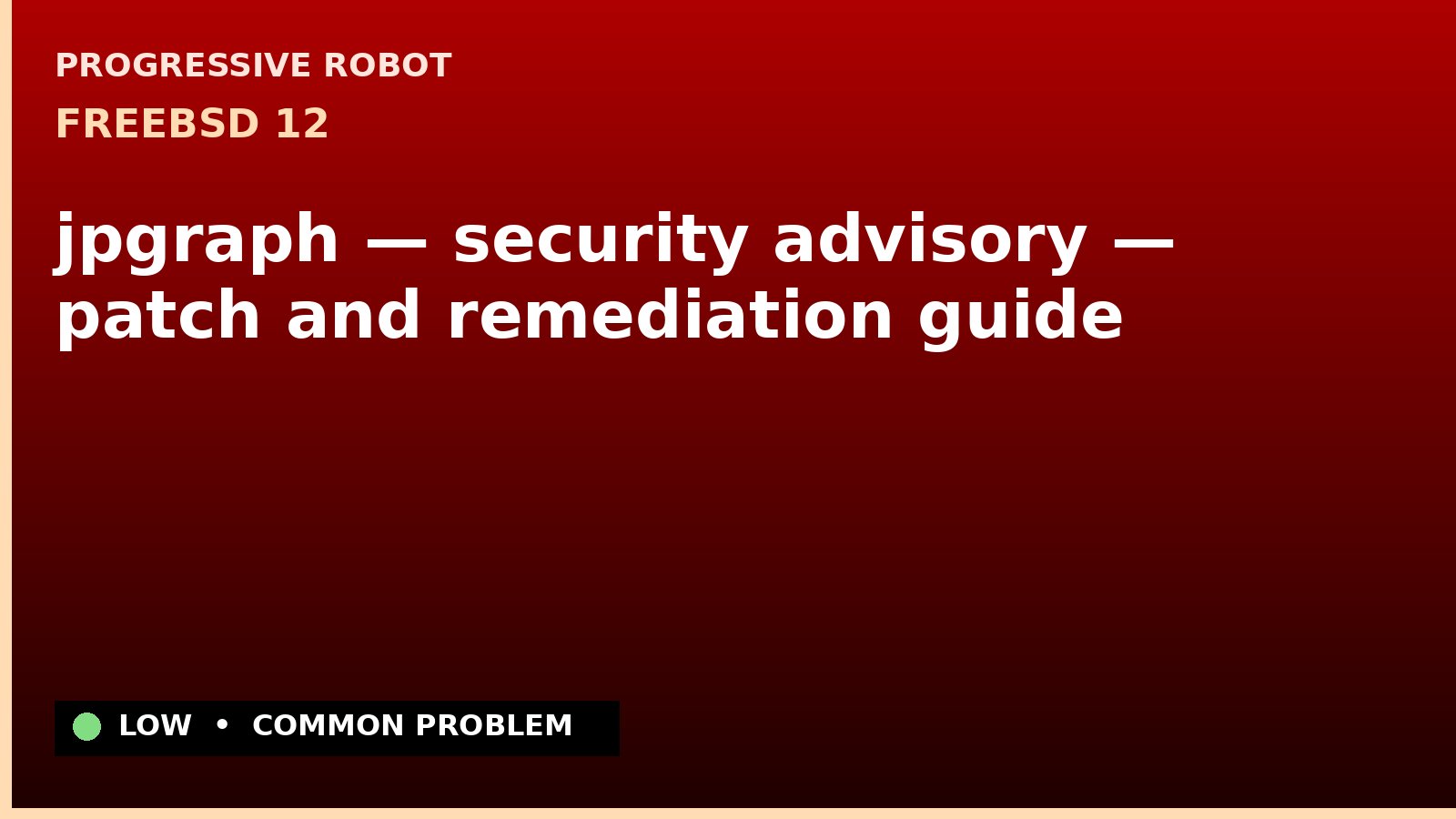 FreeBSD 12 — jpgraph — security advisory — patch and remediation guide — diagnosis and fix on FreeBSD 12