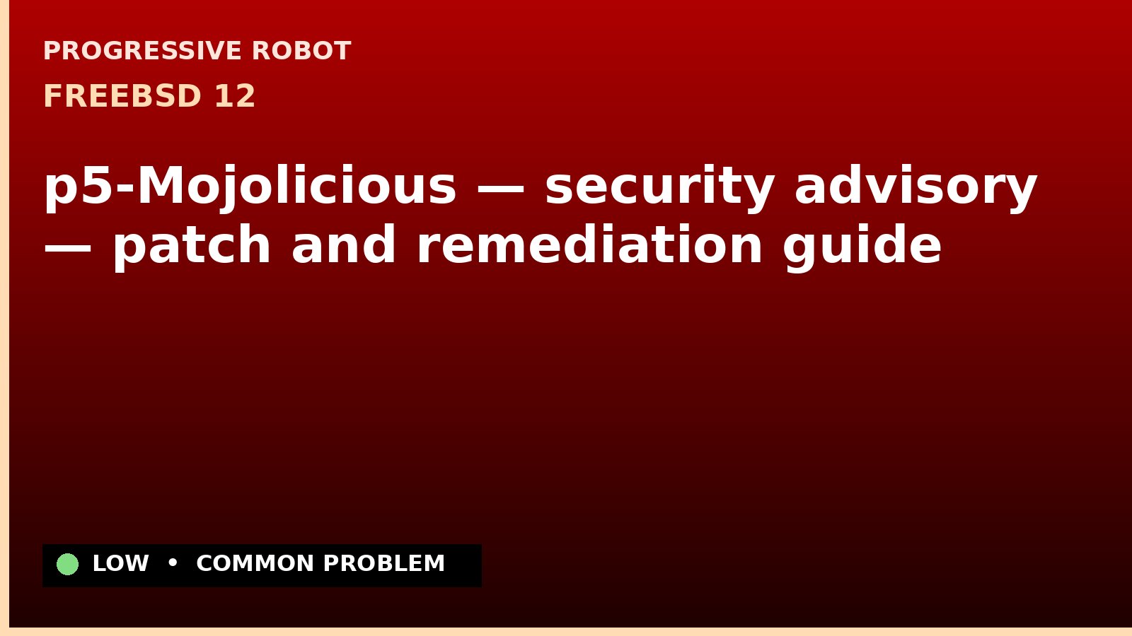 FreeBSD 12 — p5-Mojolicious — security advisory — patch and remediation guide — diagnosis and fix on FreeBSD 12