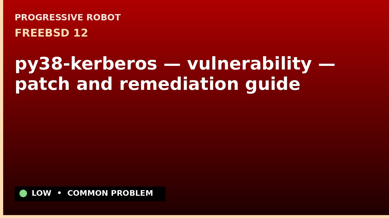 FreeBSD 12 — py38-kerberos — vulnerability — patch and remediation guide