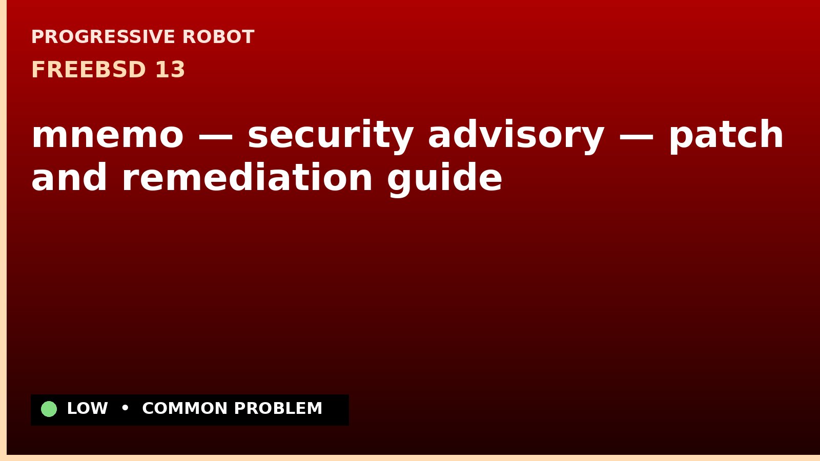 FreeBSD 13 — mnemo — security advisory — patch and remediation guide