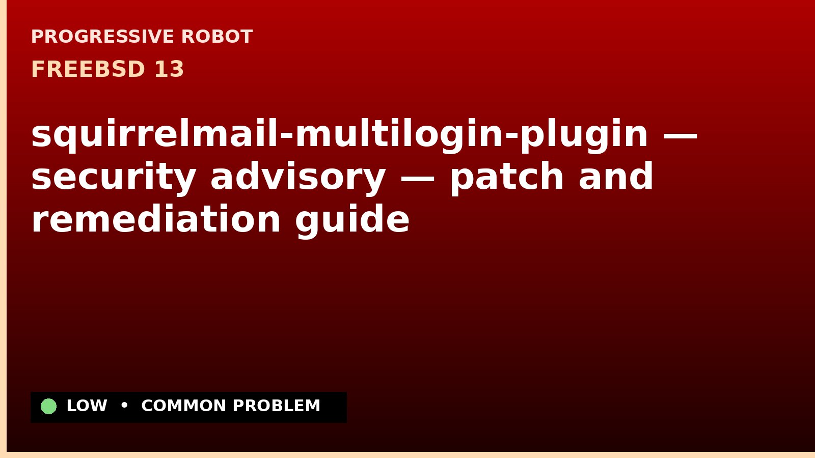 FreeBSD 13 — squirrelmail-multilogin-plugin — security advisory — patch and remediation guide