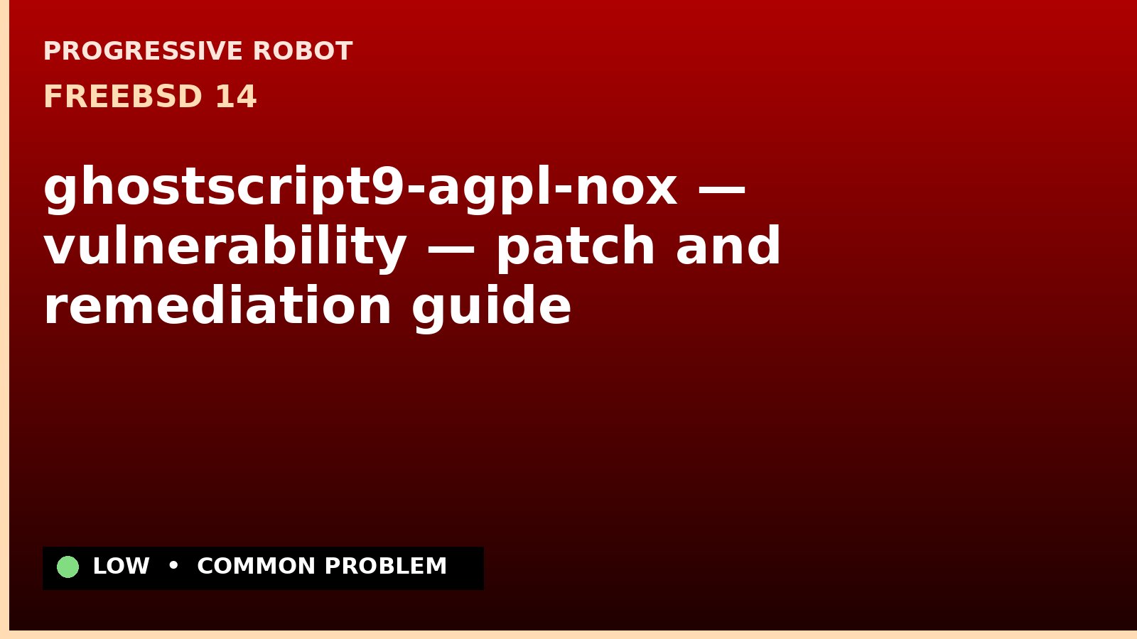 FreeBSD 14 — ghostscript9-agpl-nox — vulnerability — patch and remediation guide