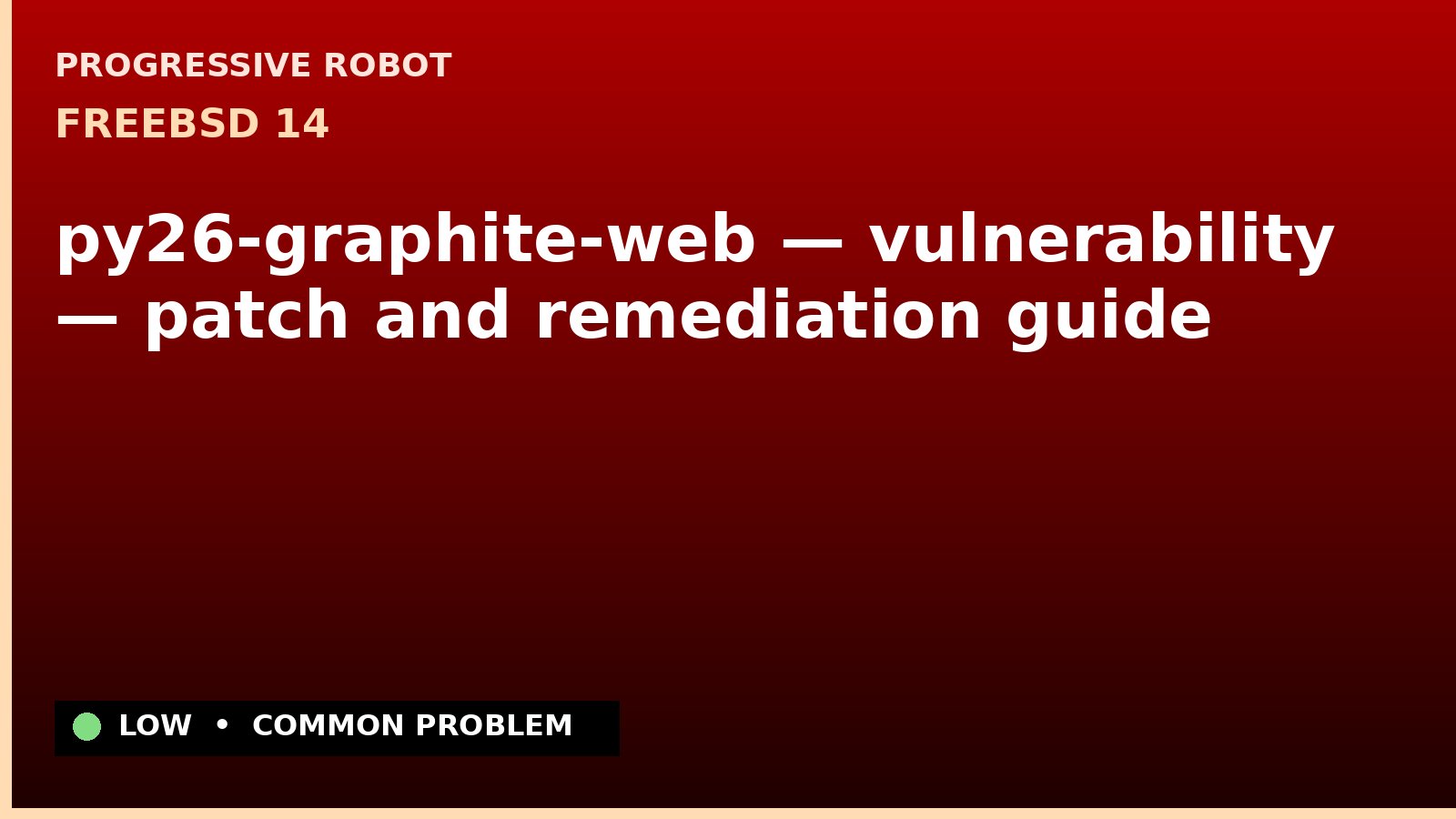 FreeBSD 14 — py26-graphite-web — vulnerability — patch and remediation guide