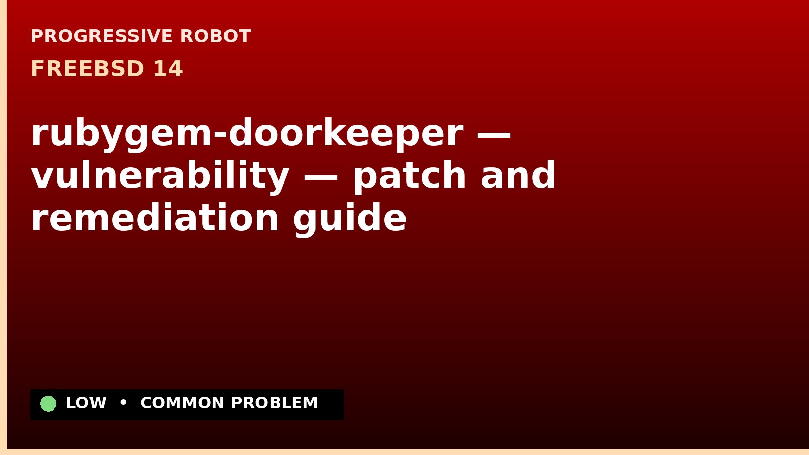 FreeBSD 14 — rubygem-doorkeeper — vulnerability — patch and remediation guide — diagnosis and fix on FreeBSD 14