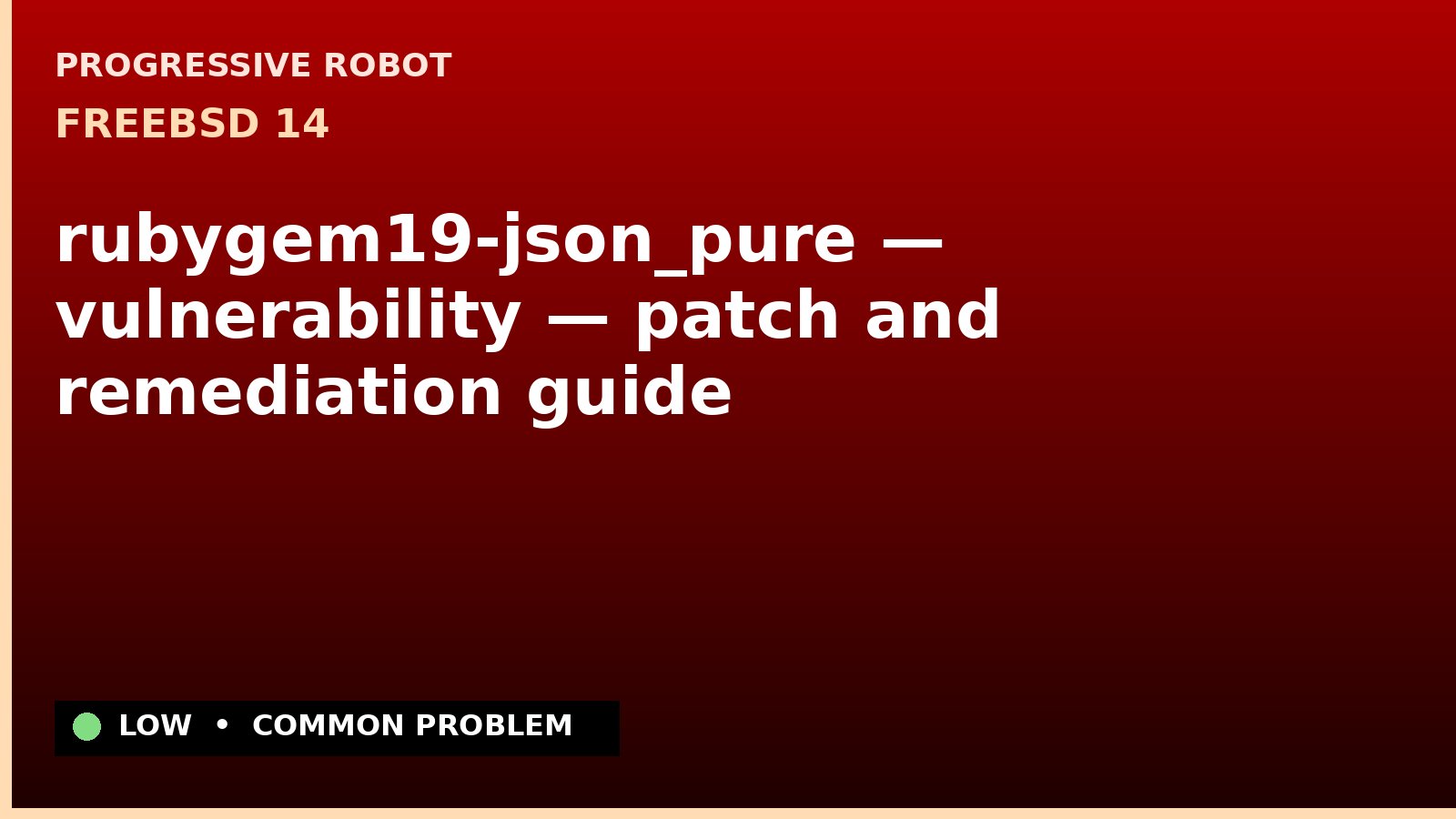FreeBSD 14 — rubygem19-json_pure — vulnerability — patch and remediation guide — diagnosis and fix on FreeBSD 14